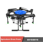 E610-E616 Hexacopter 10-16KG Agriculture Drone Airframe – Multirotor drone - Image 4